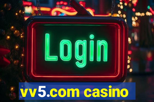 vv5.com casino